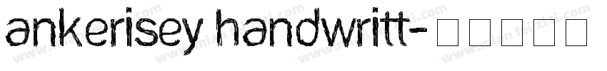 Ankerisey Handwritt字体转换